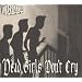 Dead Girls Don't Cry