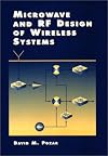 Microwave and Rf Design of Wireless Systems