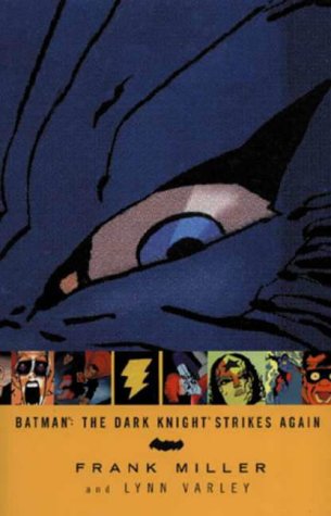Batman: The Dark Knight Strikes Again (Batman)