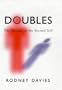 Doubles: The Enigma of the Second Self