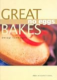Books : Great Bakes, No Eggs