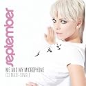 September - Me & My Microphone