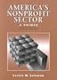 America's Nonprofit Sector : A Primer