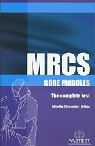 MRCS Core Modules, the Complete Test