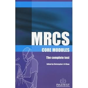 MRCS Core Modules, the Complete Test