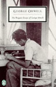 Image of The Penguin Essays of George Orwell (Penguin Twentieth Century Classics)