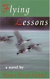 Flying Lessons: A Novel