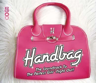 CD-Charts  Search : Handbag: the Soundtrack to the Perfect Girls' Night Out