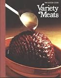 Variety Meats (The Good Cook) (Illustrated) by Time-Life Books