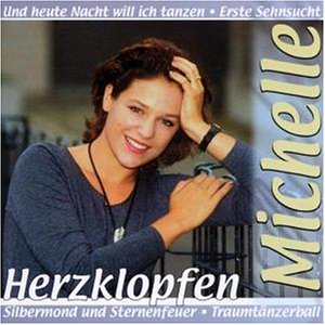 Michelle - Herzklopfen - Zortam Music