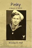 Pinky: A Memoir of WWII