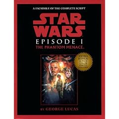Script Facsimile: Star Wars: Episode 1: The Phantom Menace