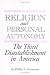 Book Religion and Personal Autonomy: The Third Disestablishment in America (Studies in Comparative Religion)