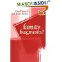 Family Fragments?