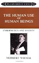 The Human Use Of Human Beings: Cybernetics And Society (Da Capo Paperback)