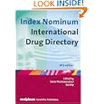 Index Nominum: International Drug Directory, Eighteenth Edition