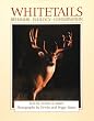 Whitetails: Behavior, Ecology, Conservation