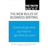 The Truth About the New Rules of Business Writing