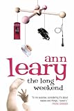 The Long Weekend: A Surprised American Mother in England