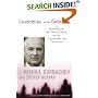 Conversations with Gorbachev: On Perestroika, the Prague Spring, and the Crossroads of Socialism