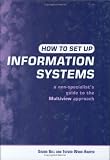 Review Earthscan Publications Ltd.  / How to Set Up Information Systems: A Non-Specialist's Guide to the Multiview Appproach