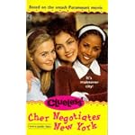 CHER NEGOTIATES NEW YORK (CLUELESS): CHER NEGOTIATES NEW YORK (CLUELESS) book cover