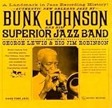 Bunk Johnson and His Superior Jazz Band