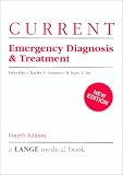 Current Emergency Diagnosis and Treatment