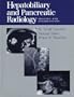 Hepatobiliary and Pancreatic Radiology: Imaging and Intervention