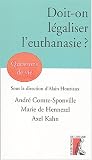 Peut-on légaliser l euthanasie ?