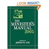The Minister's Manual 2005