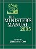 The Minister's Manual 2005