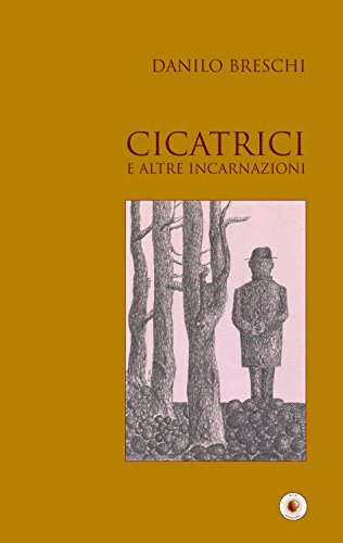 CICATRICI e altre incarnazioni (SpazioTempo) (Italian Edition)