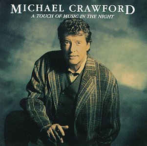 Michael Crawford - The Very Best Of Andrew Lloyd Webber: The Broadway Collection - Zortam Music