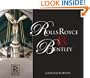 Rolls Royce & Bentley