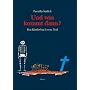 Und was kommt dann?: Das Kinderbuch vom Tod von Pernilla Stalfelt