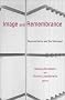 Image and Remembrance: Representation and the Holocaust Image and Remembrance: Representation and the Holocaust