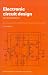 Book Electronic Circuit Design: Art and Practice (Electronics Texts for Engineers and Scientists)