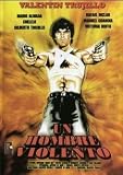 : Un Hombre Violento