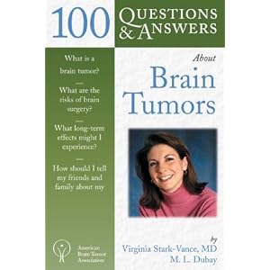 100 Q&A About Brain Tumors (100 Questions & Answers)