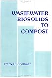 Wastewater Biosolids to Compost