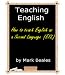 Teaching English: How to Teach English as a Second Language (ESL)