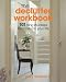 The Declutter Workbook: 101 Feng Shui Steps to Transform Your Life