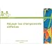 R�ussir les changements difficiles