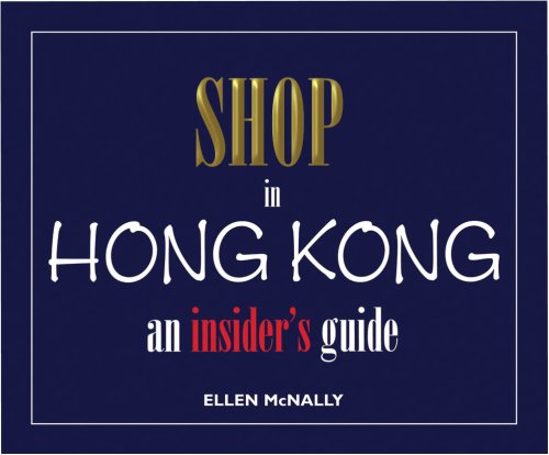 City Travel Guides Discounted  Books : Shop in Hong Kong - An Insider's Guide