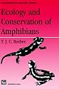 Ecology and Conservation of Amphibians (Conservation Biology)