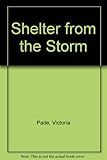 Shelter from the storm