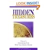 Hidden Treasures: Heaven's Astonishing Help with Your Money Matters