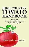 High Country Tomato Handbook by Cheryl Anderson Wright