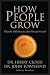 How People Grow: What the Bible Reveals about Personal Growth